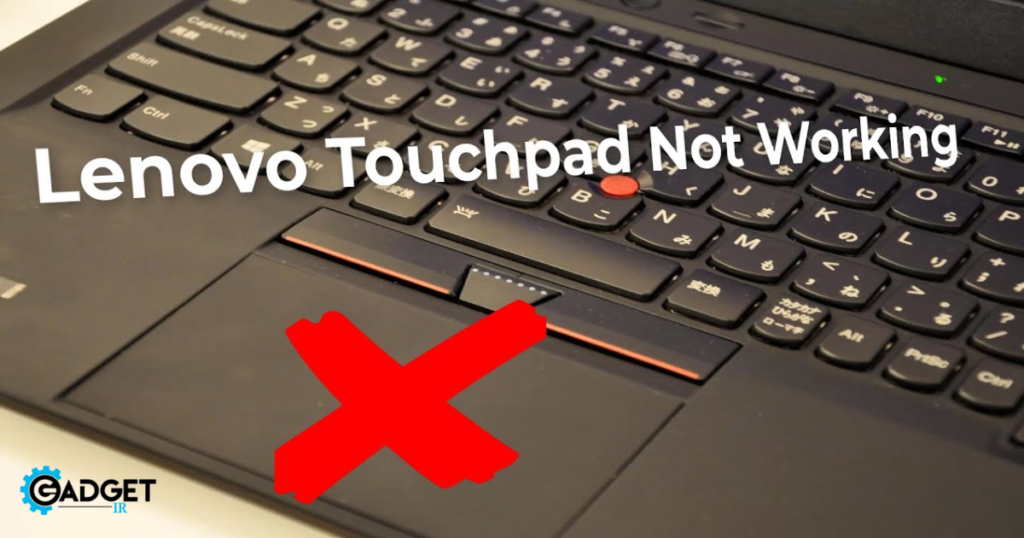 What to Do If Lenovo Laptop Mouse is Not Working: Quick Fixes